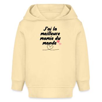 j'ai la meilleure mamie du monde - Sweat à capuche bébé bio Stanley/Stella - crème - Devant