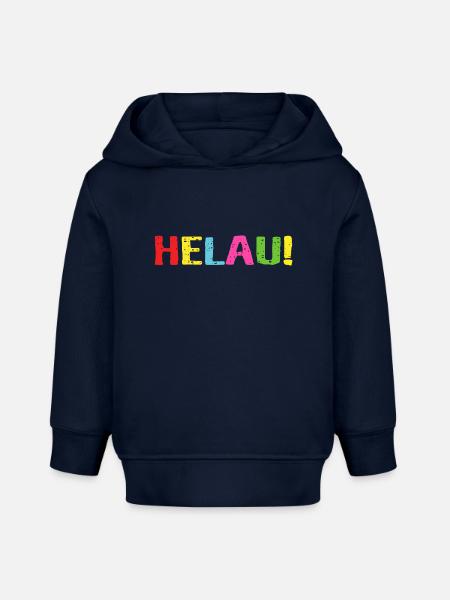 Helau Schrift Aufschrift - Baby Organic Hoodie Baby Cruiser von Stanley/Stella - Navy