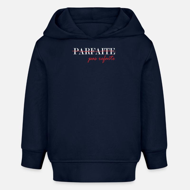 parfaite, pas refaite (blanc) - Sweat à capuche bébé bio Stanley/Stella - bleu marine