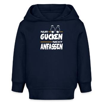 Nur Gucken Nicht anfassen Babysprüche Lustig Augen - Baby Organic Hoodie Baby Cruiser von Stanley/Stella - Navy - Vorne