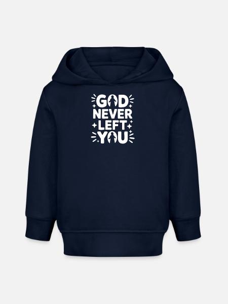 God Never Left You Design - Baby Organic Hoodie Baby Cruiser von Stanley/Stella - Navy