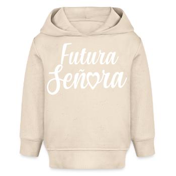Futura Señora Engagement Bridal Shower Wedding - Baby Organic Hoodie by Stanley/Stella - soft Ecru - Front