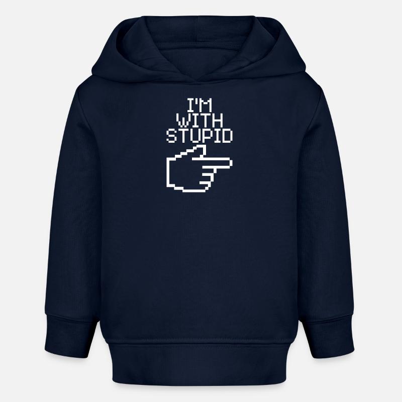 Je suis avec Stupid – Lustiger IT Spruch - Sweat à capuche bébé bio Stanley/Stella - bleu marine