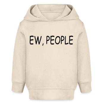 ew people - Baby Organic Hoodie by Stanley/Stella - soft Ecru - Front