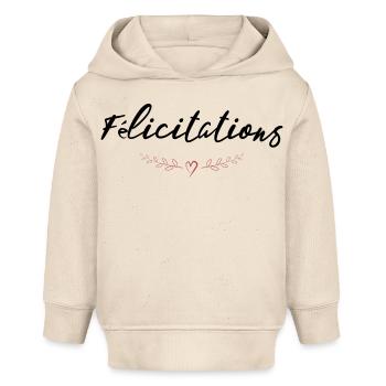 BRAVO. FELICITATIONS. NAISSANCE. ANNIVERSAIRE. BAC - Sweat à capuche bébé bio Stanley/Stella - écru doux - Devant
