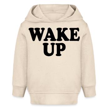 Wake up - Baby Organic Hoodie by Stanley/Stella - soft Ecru - Front