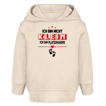 Ich bin nicht klein. bin platzsparend Babysprüche - Baby Organic Hoodie Baby Cruiser von Stanley/Stella - Natur - Vorne