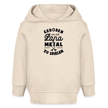 Geboren um mit Papa Metal zu spielen - Baby Organic Hoodie Baby Cruiser von Stanley/Stella - Natur - Vorne