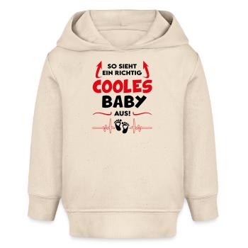 So sieht ein cooles Baby aus Babysprüche - Baby Organic Hoodie Baby Cruiser von Stanley/Stella - Natur - Vorne