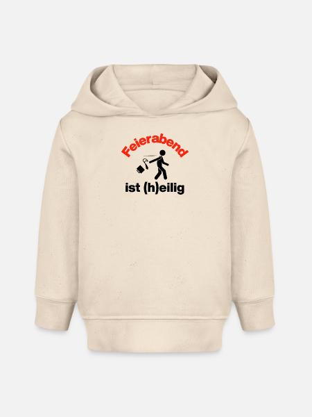 Feierabend ist (h)eilig – Büroflucht, Kollegen - Baby Organic Hoodie Baby Cruiser von Stanley/Stella - Natur