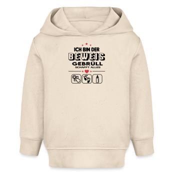 Beweis Brüllen Schreien Gebrüll Baby Säugling - Baby Organic Hoodie Baby Cruiser von Stanley/Stella - Natur - Vorne