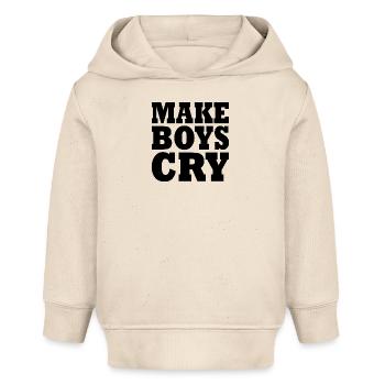 Make boys cry - Baby Organic Hoodie Baby Cruiser von Stanley/Stella - Natur - Vorne