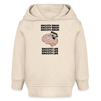 Smooth Brain Smooth Life Drôle Bizarrement Spécifique Meme - Sweat à capuche bébé bio Stanley/Stella - écru doux - Devant