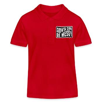 Growth Can Be Messy Persönlich Wachstum Zitat Logo - Kinder Organic Poloshirt Mini Sprinter von Stanley/Stella - Rot - Vorne