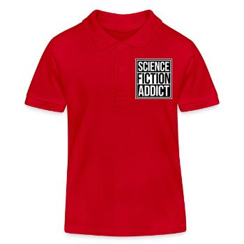 Science Fiction Addict Sci Fi Liebhaber Zitat Text - Kinder Organic Poloshirt Mini Sprinter von Stanley/Stella - Rot - Vorne