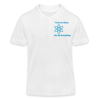 Vertrau keinem Atom! - Kinder Organic Poloshirt Mini Sprinter von Stanley/Stella - Weiß - Vorne