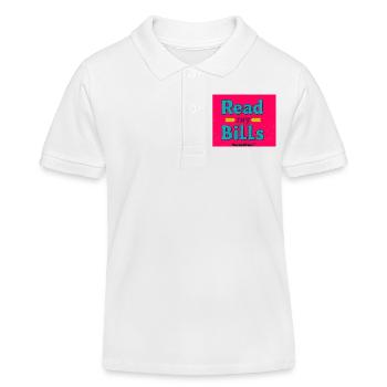 Read My Bills Neon Design - Kids Organic Polo Shirt by Stanley/Stella - white - Front