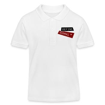 Define Normal Funny Sarcastic Definition Graphic - Kids Organic Polo Shirt by Stanley/Stella - white - Front