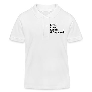 live love laugh and rap - Kids Organic Polo Shirt by Stanley/Stella - white - Front