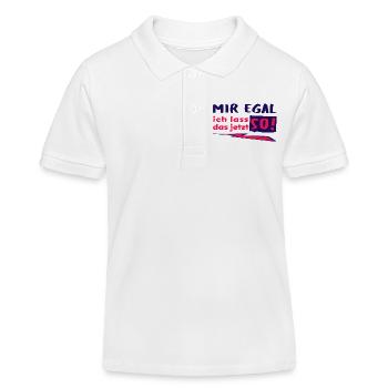MIR EGAL - ich lass das jetzt so! - Statement - Kinder Organic Poloshirt Mini Sprinter von Stanley/Stella - Weiß - Vorne