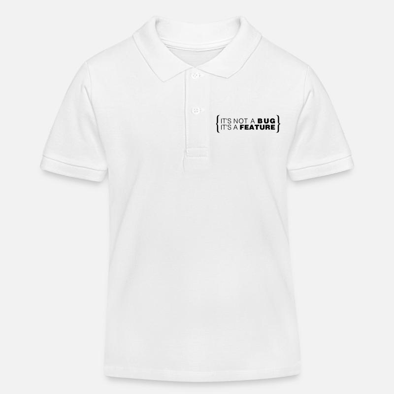 It's not a bug. It's a feature. - Kinder Organic Poloshirt Mini Sprinter von Stanley/Stella - Weiß