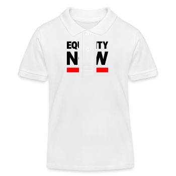 EQUALITY NOW Statement Slogan - Kids Organic Polo Shirt by Stanley/Stella - white - Front