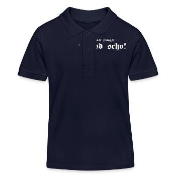 Bevoast froagst, Bassd scho, 1fb - Kinder Organic Poloshirt Mini Sprinter von Stanley/Stella - Navy - Vorne