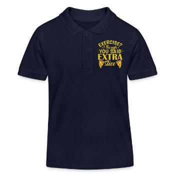 Exercise I though you said Extra Slice Pizza - Kids Organic Polo Shirt by Stanley/Stella - navy - Front