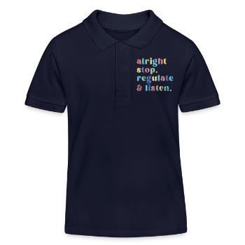 Arrêtez de réguler et d’écouter Enseignant - Polo enfant bio Stanley/Stella - bleu marine - Devant