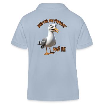 Lustiger Spruch mit Möwe Bevor du fragst Nö !!! - Kinder Organic Poloshirt Mini Sprinter von Stanley/Stella - sky Blue - Hinten