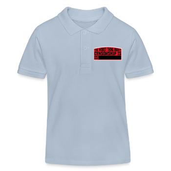 Le pire dans la censure, c’est l’ironie amusante - Polo enfant bio Stanley/Stella - bleu ciel - Devant
