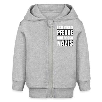 mag Pferde hasse Nazis - Baby Organic Kapuzenjacke Baby Connector von Stanley/Stella - Grau meliert - Vorne