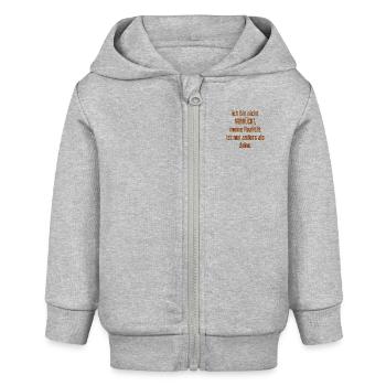Ich bin nicht verrückt – meine Realität ist anders - Baby Organic Kapuzenjacke Baby Connector von Stanley/Stella - Grau meliert - Vorne