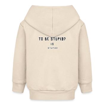 Provokatives humorvolles Statement Design - Baby Organic Kapuzenjacke Baby Connector von Stanley/Stella - Natur - Hinten