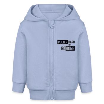 polter hard or go home - Veste à capuche bébé bio Stanley/Stella - ciel - Devant