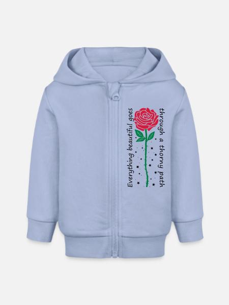 Everything beautiful goes through a thorny path - Baby Organic Zip-up Hoodie by Stanley/Stella - sky