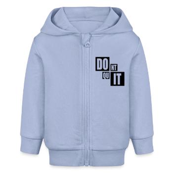 motivation saying cool endurance fitness text logo - Baby Organic Zip-up Hoodie by Stanley/Stella - sky - Front