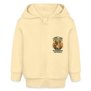 I hate morningpeople and mornings and people - Baby Organic Zip-up Hoodie by Stanley/Stella - cream - Front