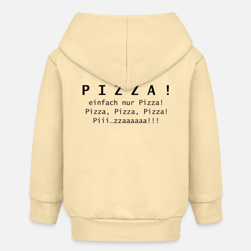 Pizza ! Juste de la pizza. - Veste à capuche bébé bio Stanley/Stella - crème