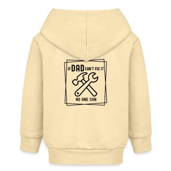 If Dad can't fix it - no one can - Baby Organic Zip-up Hoodie by Stanley/Stella - cream - Back