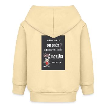 So blöd – ich könnte Präsident werden - Baby Organic Kapuzenjacke Baby Connector von Stanley/Stella - Creme - Hinten