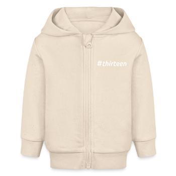 Hashtag Treize Cool 13 ans 13e anniversaire - Veste à capuche bébé bio Stanley/Stella - écru doux - Devant