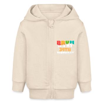 Bruh C’est mon 34e anniversaire Trente-quatrième anniversaire - Veste à capuche bébé bio Stanley/Stella - écru doux - Devant