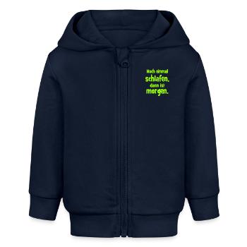 Noch einmal Schlafen dann ist Morgen - Baby Organic Kapuzenjacke Baby Connector von Stanley/Stella - Navy - Vorne