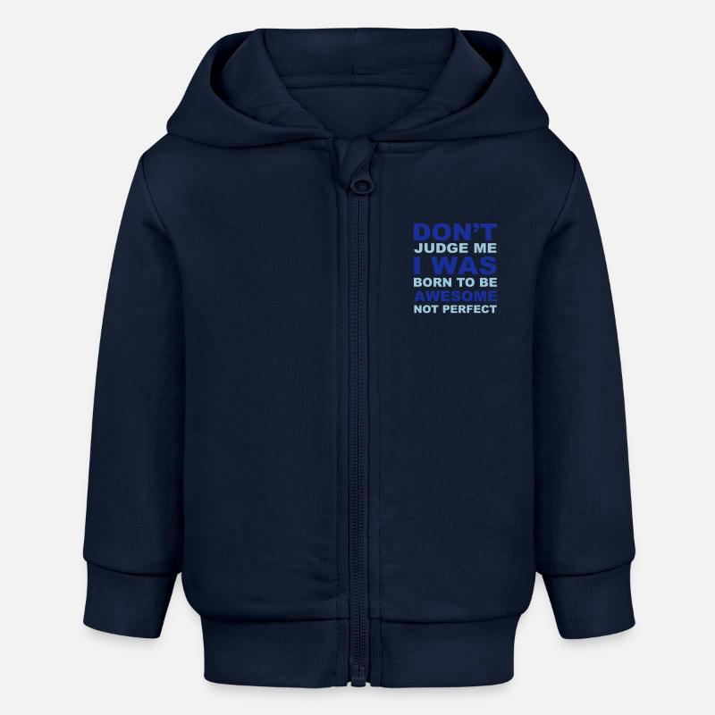 Don't Judge Me - Veste à capuche bébé bio Stanley/Stella - bleu marine