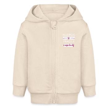 Allergic To Fragile Masculinity II - Baby Organic Zip-up Hoodie by Stanley/Stella - soft Ecru - Front