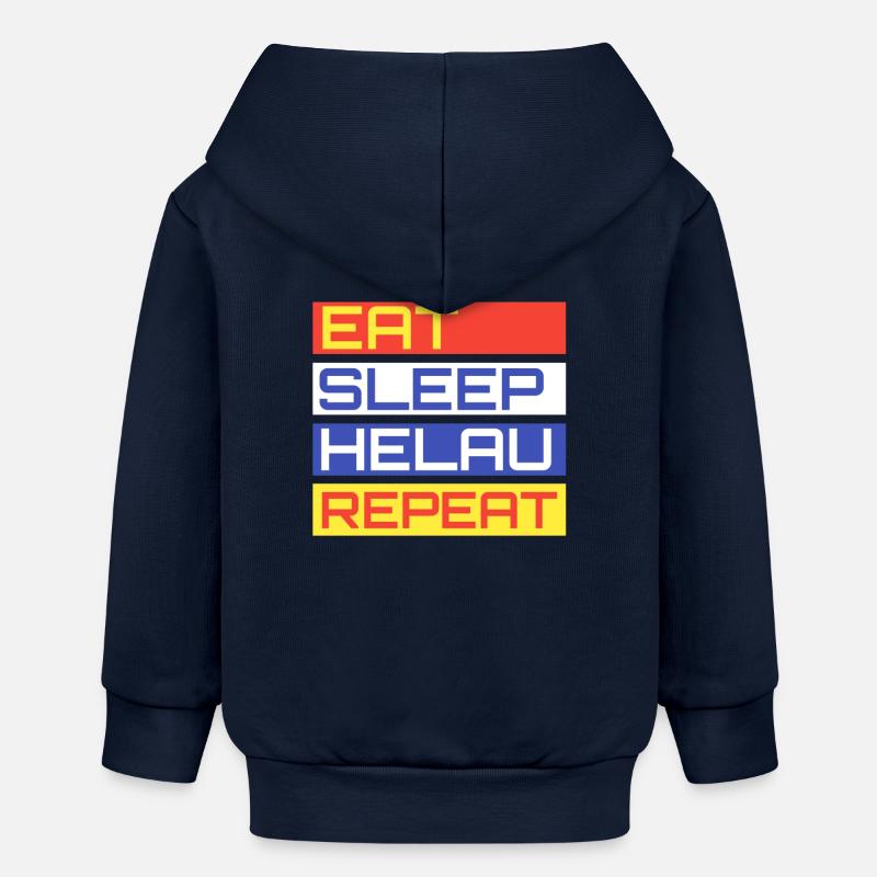 EAT SLEEP HELAU REPEAT Design - Veste à capuche bébé bio Stanley/Stella - bleu marine