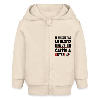 JE NE SUIS PAS LE BLOND MAIS J'AI MA CAISSE A OUTS - Veste à capuche bébé bio Stanley/Stella - écru doux - Devant