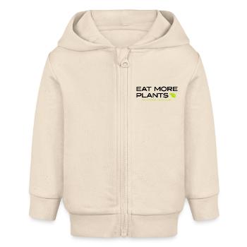 EAT MORE PLANTS | PlantPower-NoLimits - Baby Organic Zip-up Hoodie by Stanley/Stella - soft Ecru - Front