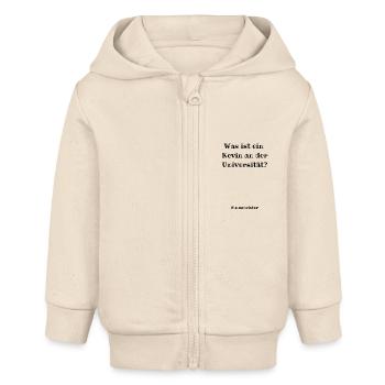 Kevin an der Uni - Kevin Spruch - Baby Organic Kapuzenjacke Baby Connector von Stanley/Stella - Natur - Vorne